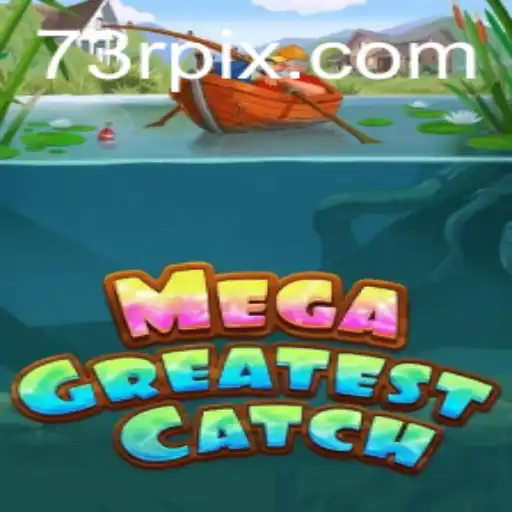 MegaGreatestCatch: Uma Jornada Emocionante e Estratégica no Mundo dos Jogos